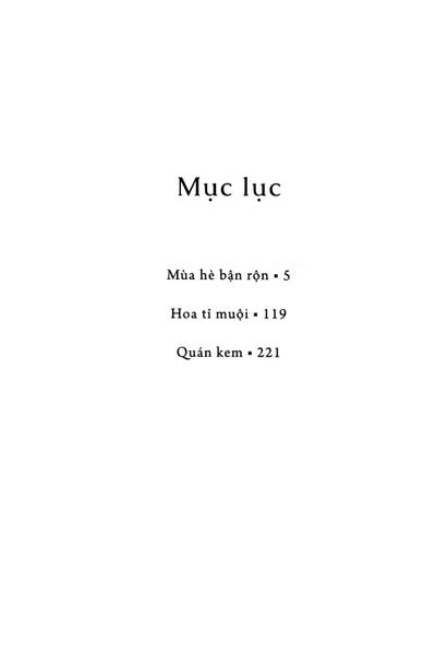 Kính Vạn Hoa - Tập 10 - Mùa Hè Bận Rộn - Hoa Tỉ Muội - Quán Kem