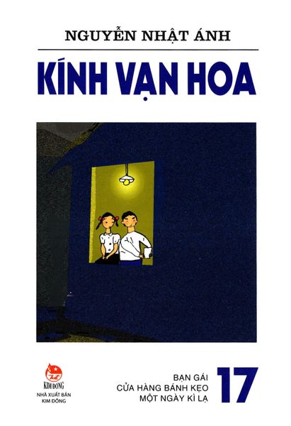 KÍNH VẠN HOA - 17 - BẠN GÁI - CỬA HÀNG BÁNH KẸO - MỘT NGÀY KÌ LẠ