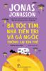 Bà Tóc Tím, Nhà Tiên Tri Và Gã Ngốc Chống Lại Tận Thế