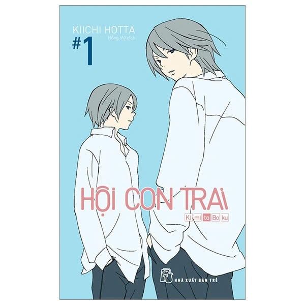 Hội Con Trai - Tập 1 - Tặng Kèm Standee Giấy