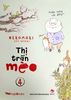 Thị Trấn Mèo - Tập 4