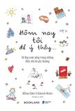 Hôm Nay Tôi Để Ý Thấy…