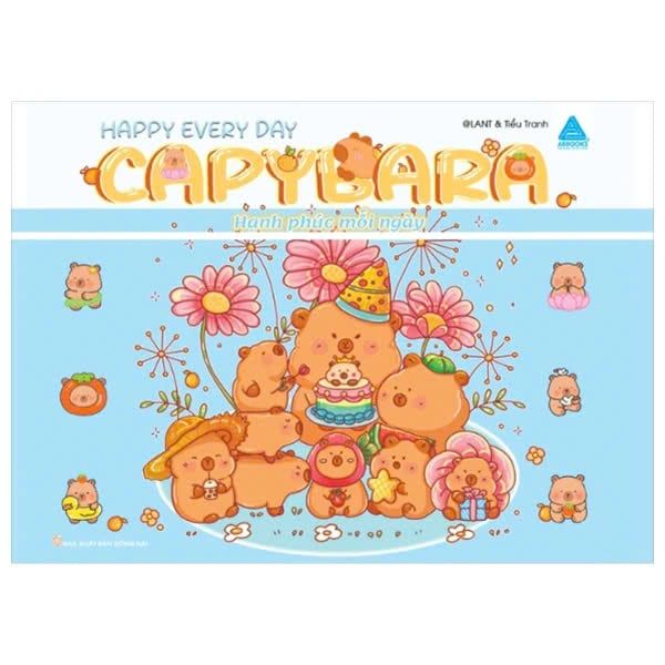 Capybara Happy Every Day - Hạnh Phúc Mỗi Ngày