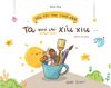 Nếu Một Mai Thức Dậy, Ta Nhỏ Lại Xíu Xiu