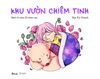 Khu Vườn Chiêm Tinh - Sách Tô Màu 12 Chòm Sao