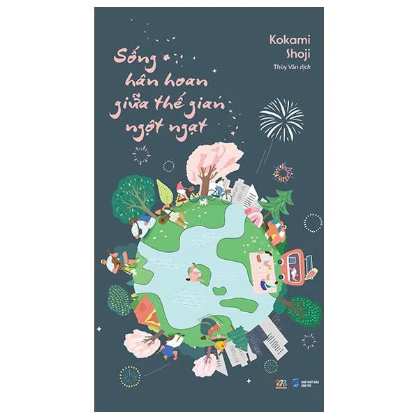 Sống Hân Hoan Giữa Thế Gian Ngột Ngạt