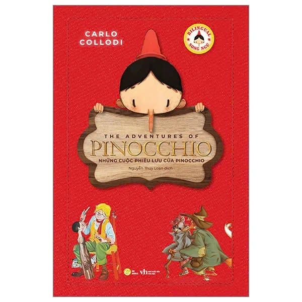 Những Cuộc Phiêu Lưu Của Pinocchio - Song Ngữ Việt-Anh
