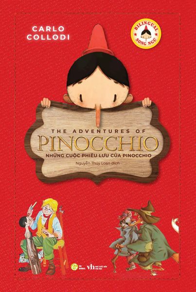 Những Cuộc Phiêu Lưu Của Pinocchio - Song Ngữ Việt-Anh