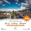 Hà Khẩu – Đại Lý – Lệ Giang – Shangrila - Côn Minh (tàu cao tốc)