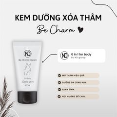 ND Be Charm Cream Kem Giảm Thâm Body 100ml