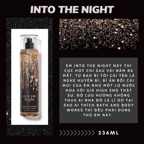 Bath & Body Works Xịt Thơm Toàn Thân Into The Night 236ml