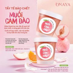 Onaya Tẩy Tế Bào Chết Muối Cam Đào 250g