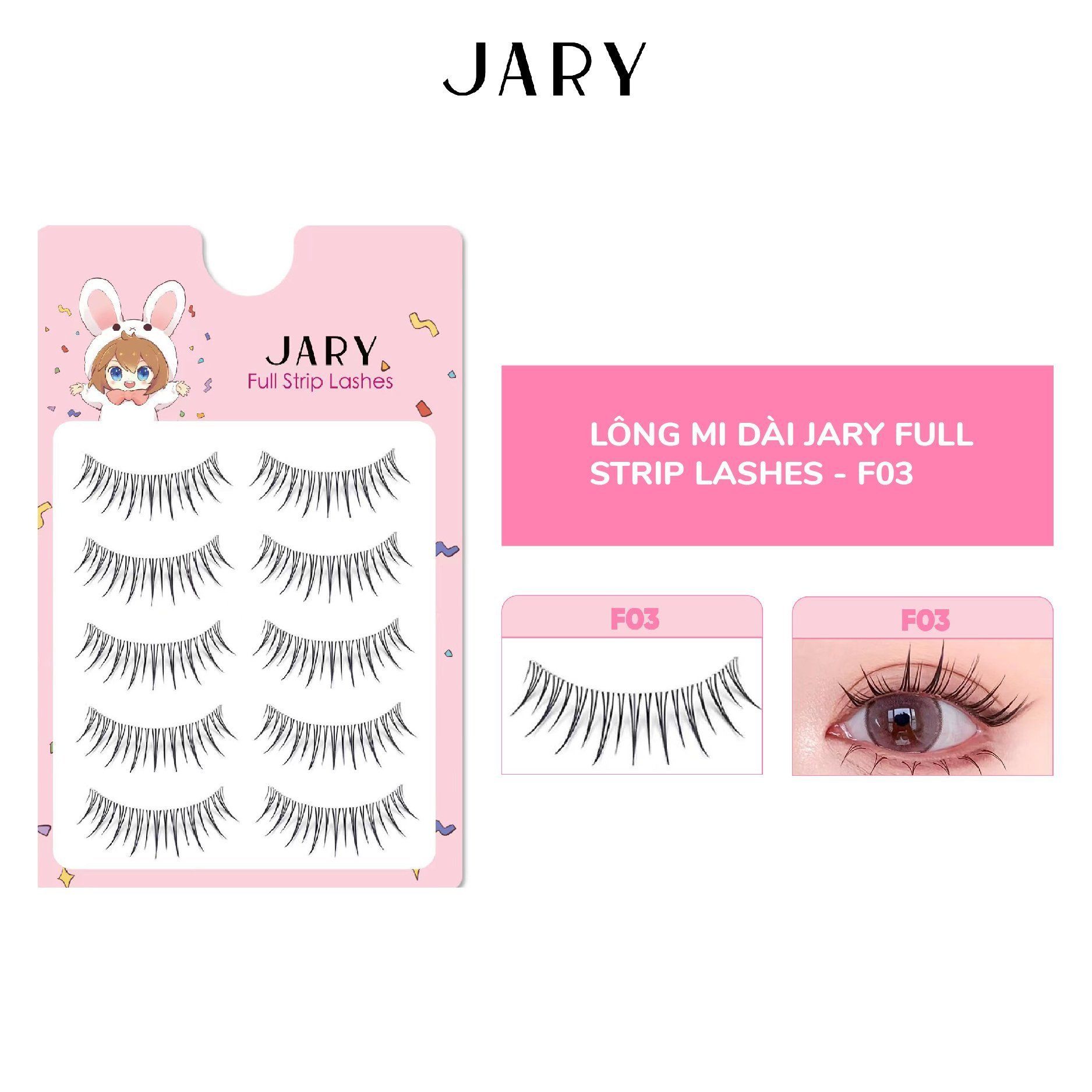 LÔNG MI DÀI JARY FULL STRIP LASHES - F03