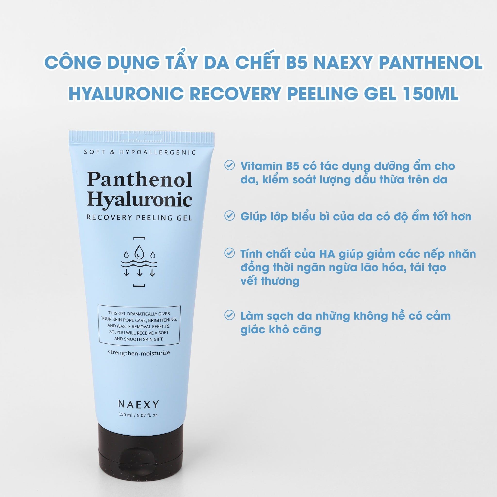 TẨY DA CHẾT B5 NAEXY PANTHENOL HYALURONIC RECOVERY PEELING GEL 150ML