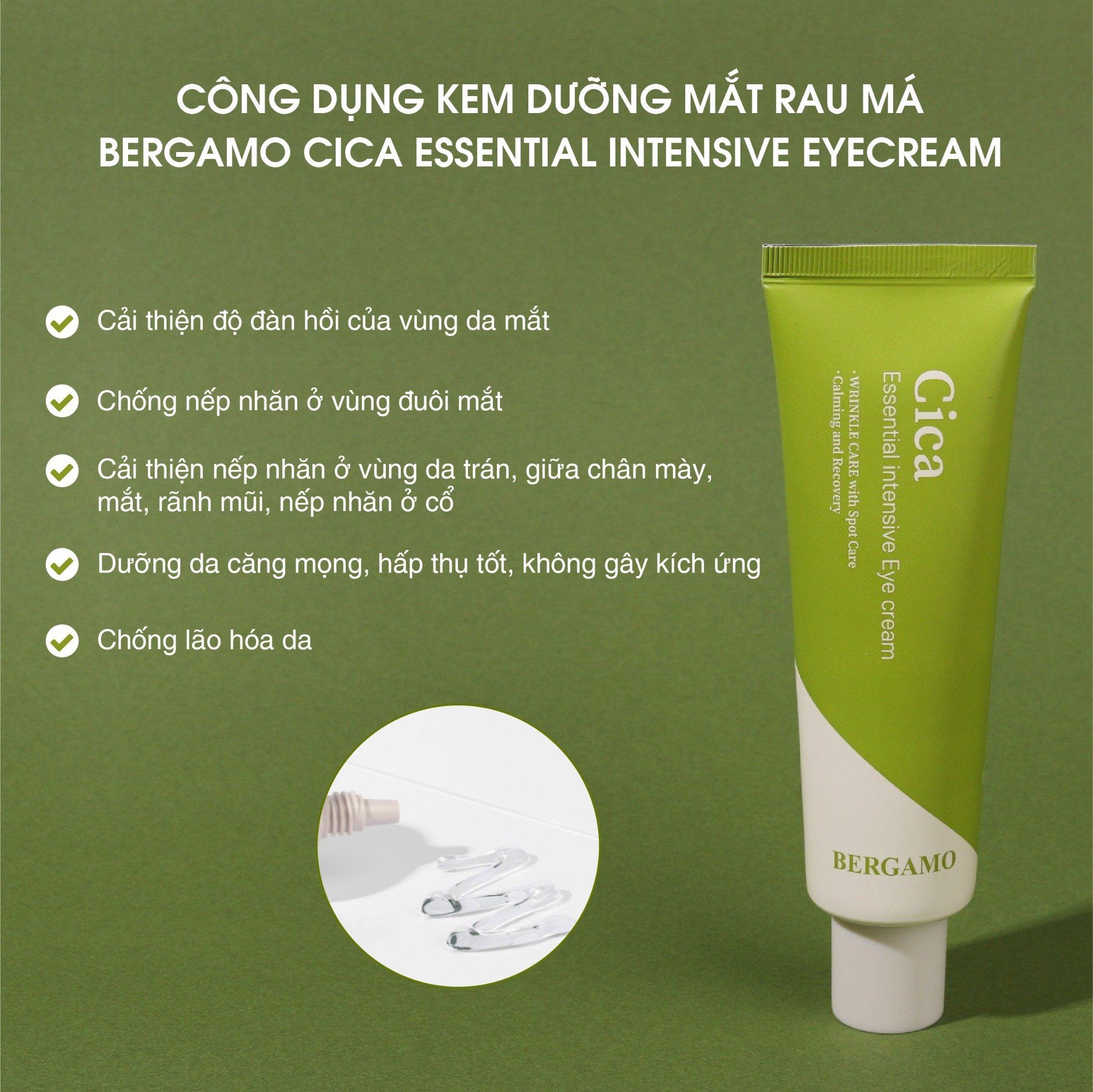 KEM DƯỠNG MẮT RAU MÁ BERGAMO CICA ESSENTIAL INTENSIVE EYE CREAM 100G