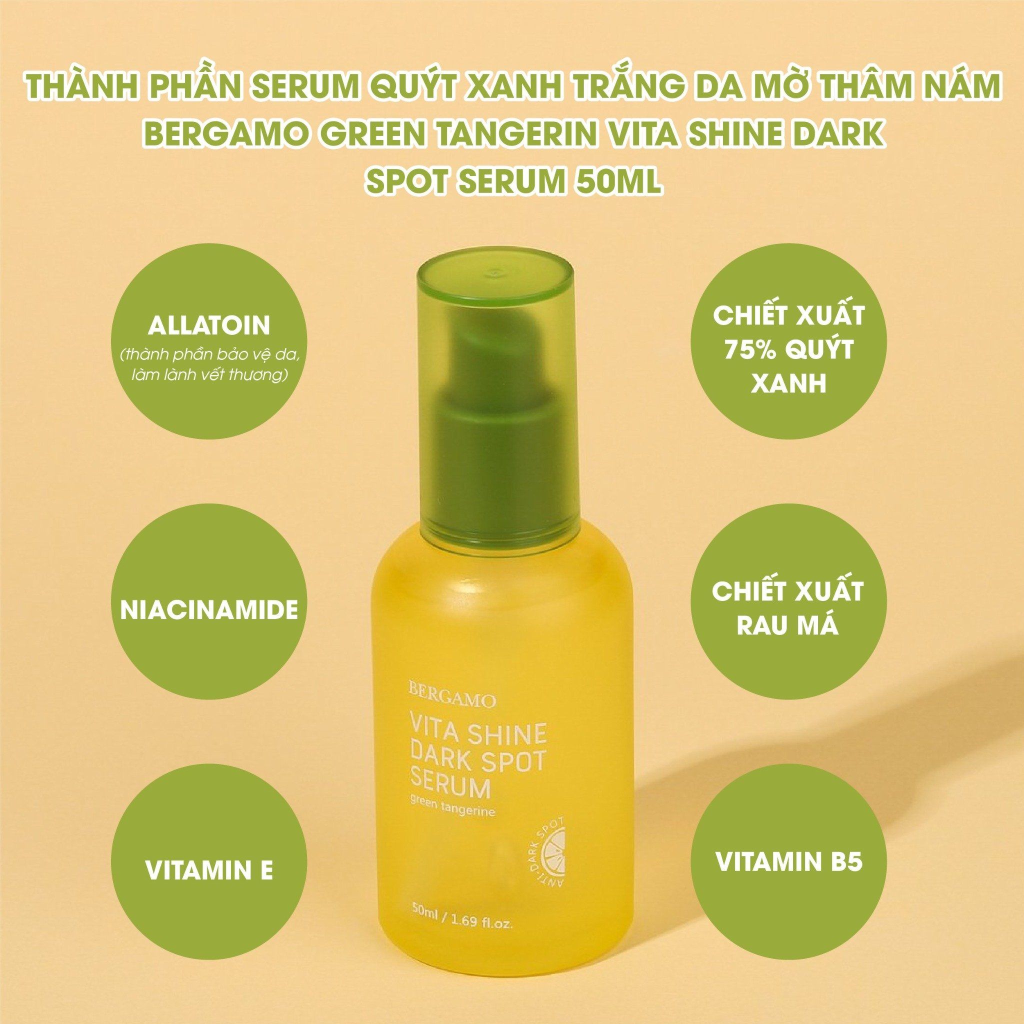 SERUM QUÝT XANH SÁNG DA MỜ THÂM NÁM BERGAMO GREEN TANGERINE VITA SHINE DARK SPOT SERUM 50ML