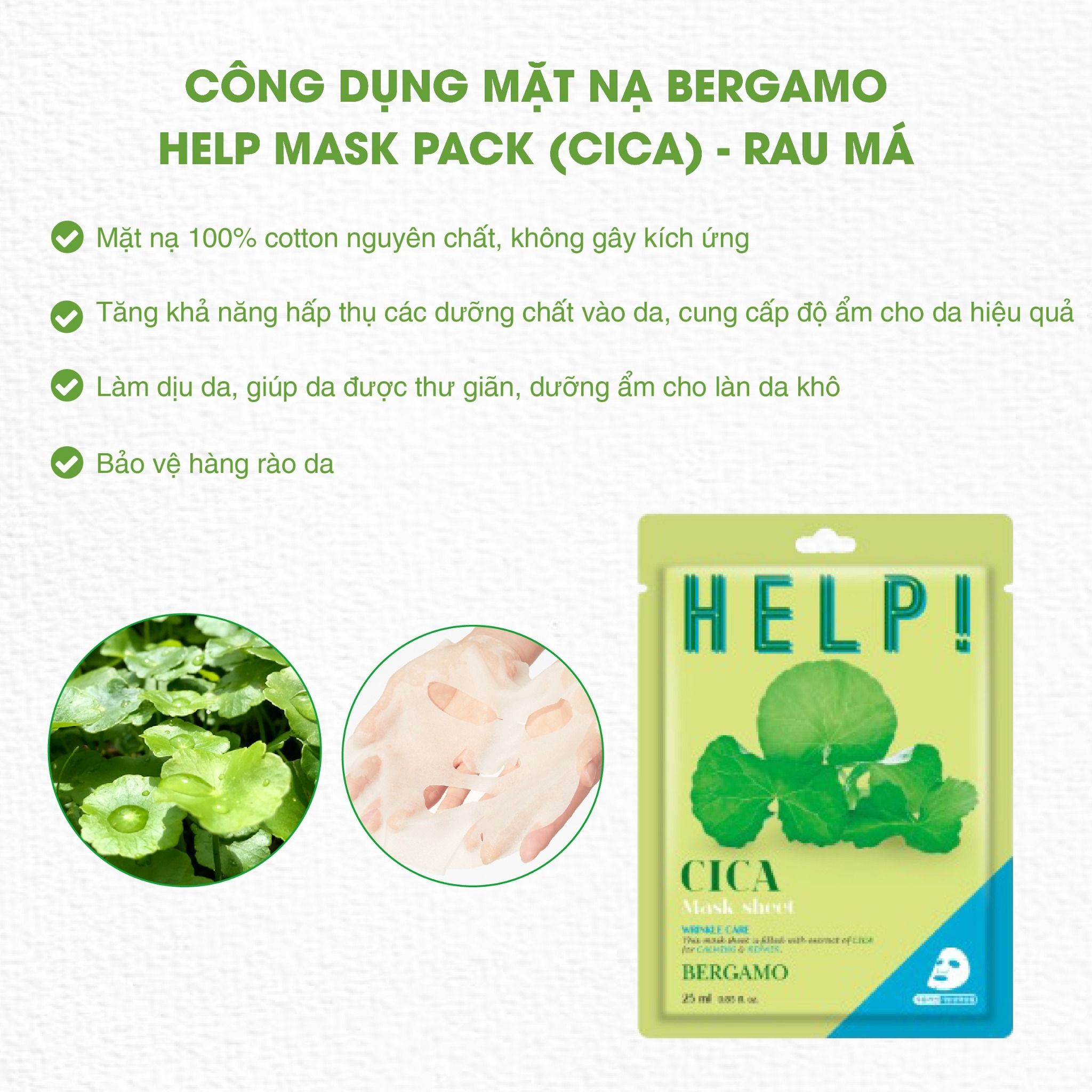 MẶT NẠ BERGAMO HELP MASK PACK CICA - RAU MÁ