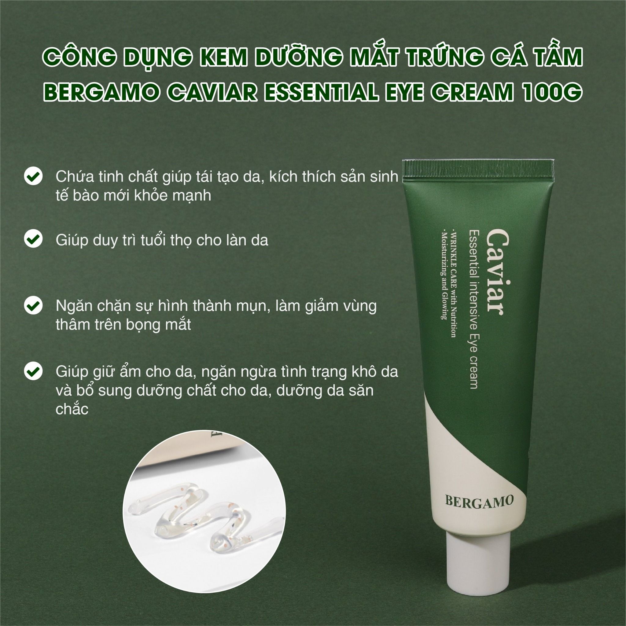 KEM DƯỠNG MẮT TRỨNG CÁ TẦM BERGAMO CAVIAR ESSENTIAL INTENSIVE EYE CREAM 100G