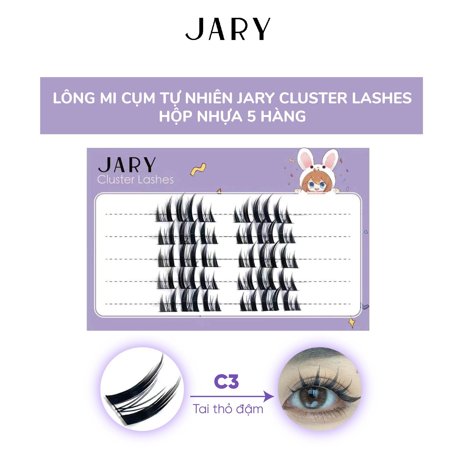 LÔNG MI CỤM TỰ NHIÊN JARY CLUSTER LASHES HỘP NHỰA 5 HÀNG - C3 TAI THỎ ĐẬM