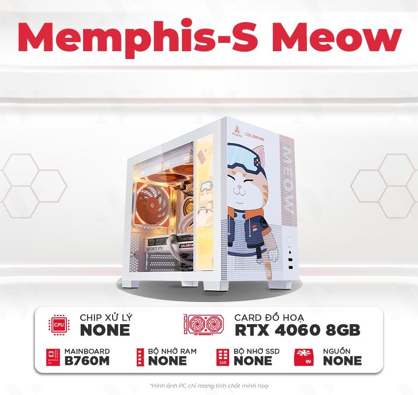 Máy tính PC Gaming Memphis-S Meow RTX 4060