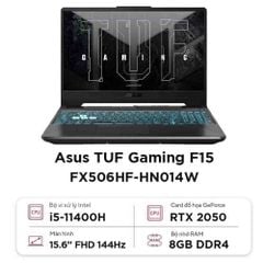 Laptop Asus TUF GAMING F15 FX506HF-HN014W | Core i5 11400H | Ram 8GB | SSD 512GB | VGA 4GB RTX2050 | 15.6 inch | FHD | 144 Hz | ĐEN