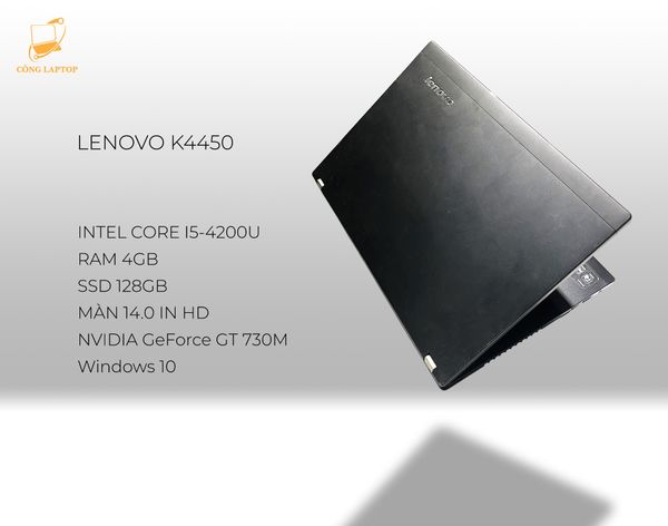 Laptop LENOVO ThinkPad K4450 | i5-4200U | RAM 4GB | SSD128GB | GEFORCE GT730M