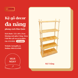  Kệ gỗ decor 2-3-4-5 tầng, kệ đa năng lắp ráp đơn giản phong cách hàn quốc, Kệ gỗ phòng ngủ, phòng khách, nhà bếp 