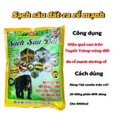  SẠCH SÂU ĐẤT trừ sâu đục thân -tuyến trùng-kiến-đuông dừa 