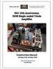 AUDIO NOTE KITS - Kit1 15th Anniversary 300B Single-ended Triode Amplifier