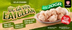 Chả ức gà eatclean, mọc gà viên, ức gà viên ăn kiêng eatclean healthy FITPACK