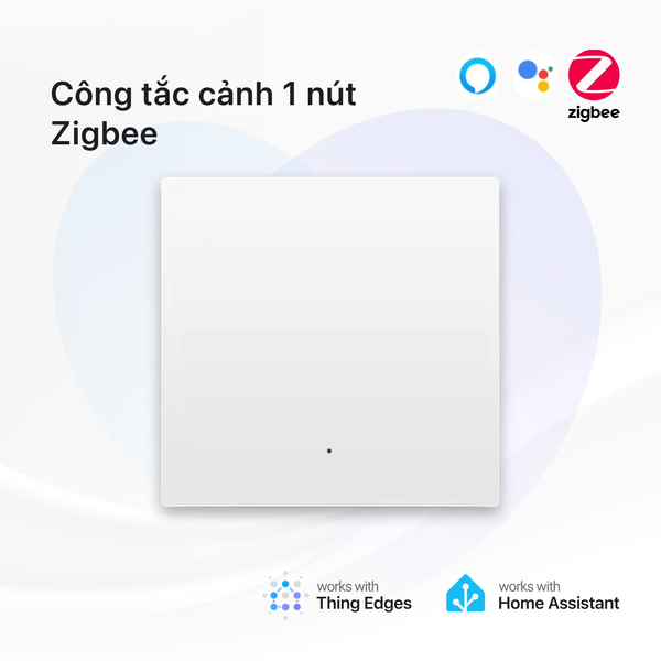  Công Tắc Cảnh Thông Minh 1 Nút 