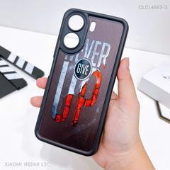 Ốp Xiaomi Redmi 13C dẻo đen Never Give Up