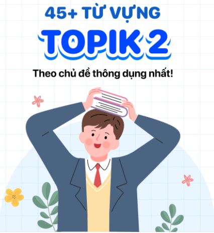 Tiếng Hàn TOPIK 2