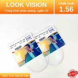  Tròng Kính NGĂN TIA UV  LOOK lens 1.56 INDEX UV 400 