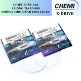  Tròng Kính Chống Chói Đèn Xe X-Drive Chemi 1.60 U2 
