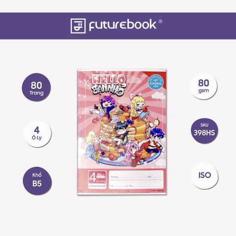  Vở ô ly ĐL80gsm Hello Bạn nhỏ FutureBook 80 trang 398HS sản phẩm chính hãng(Giao bìa màu ngẫu nhiên ạ) 