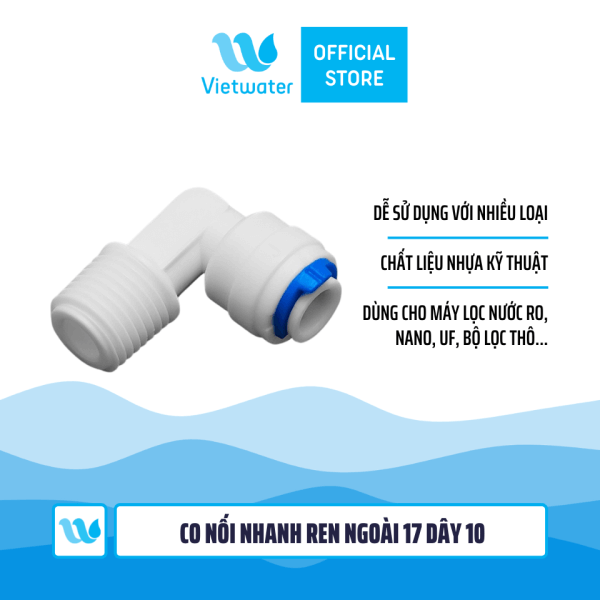  Co cút nối nhanh ren ngoài 17 dây 6 và dây 10 dùng trong máy lọc nước (combo 2 cái hoặc 5 cái hoặc 10 cái) 