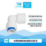  Co cút nối nhanh ren ngoài 21 dây 6 và dây 10 dùng trong máy lọc nước (combo 2 cái hoặc 5 cái hoặc 10 cái) 