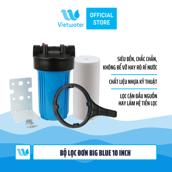  Bộ lọc đơn Big Blue 10 inch kèm lõi PP (bộ lọc nước sinh hoạt - bộ lọc thô) 