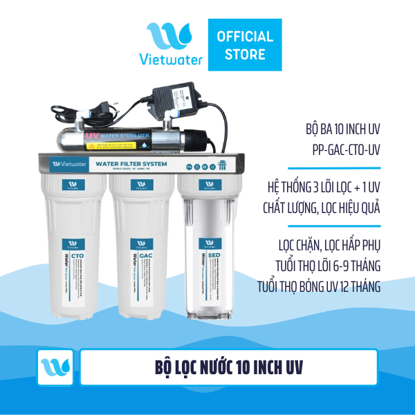  Bộ ba lọc thô 10 inch uv Vietwater SW104UVO – bộ lọc nước sinh hoạt, bộ lọc nước thô đầu nguồn 4 cấp lọc 10 inch uv Vietwater 