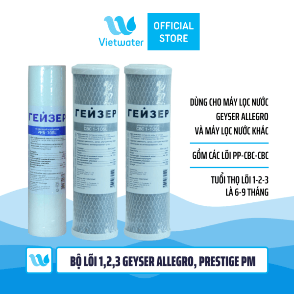  Bộ lõi số 123 máy lọc nước RO Geyser Allegro Geyser Prestige PM (lõi PP 1 micron-CBC-CBC) - dùng cho tất cả máy lọc nước RO (Kangaroo Karofi Geyser Mutosi Daikiosan Sunhouse) 