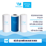  Bộ lõi Big Blue 10 inch Vietwater – bộ lõi 123 béo 10 inch 