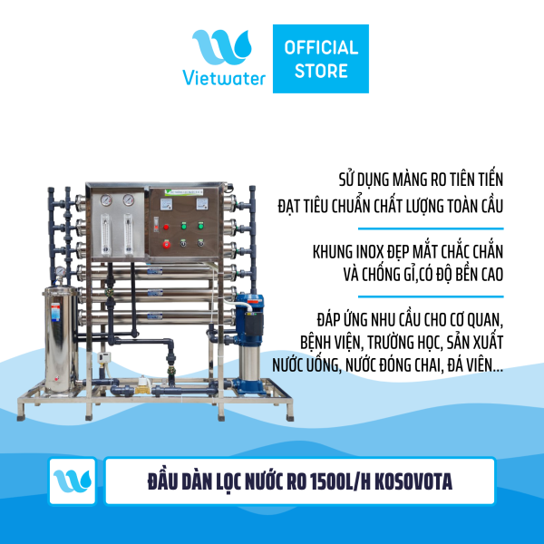  Đầu dàn lọc nước RO 1500lh Kosovota 