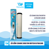  Lõi gốm Ceramic Doulton British Ultracarb 9.75 inch– Lõi số 1 máy lọc nước UF/Nano/RO 