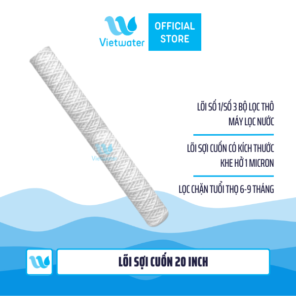  Lõi sợi cuốn 10inch/20 inch Vietwater 0.5 micron/ 1 micron - lõi sợi cuốn Big Blue 10 inch/20 inch Vietwater – lõi sợi cuốn béo 10 inch/20 inch 1 micron 