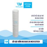  Bộ lõi Big Blue 20 inch Vietwater– bộ lõi 123 béo 20 inch 