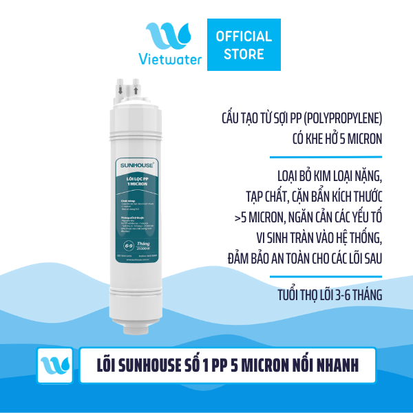  Lõi Sunhouse số 1 PP 5 micron nối nhanh 