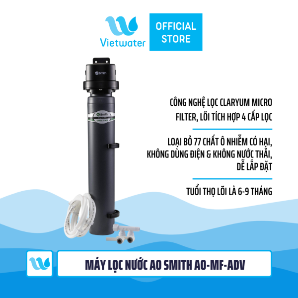  Máy lọc nước Ao Smith Micro Filter AO-MF-ADV 