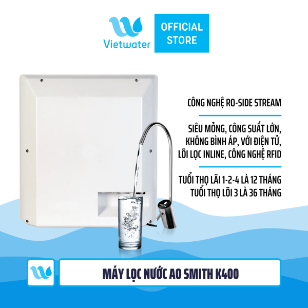  Máy lọc nước Ao Smith K400 - máy lọc nước công suất lớn không bình áp vòi điện tử 