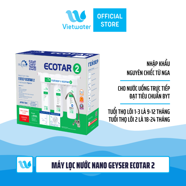  Máy lọc nước Nano Geyser Ecotar 2 